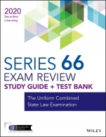 Wiley Series 66 Securities Licensing Exam Review 2020 + Test Bank: The Uniform Combined State Law Examination - ISBN 9781119703976