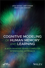 Cognitive Modeling of Human Memory and Learning: A Non–invasive Brain–Computer Interfacing Approach - ISBN 9781119705864