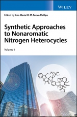 Synthetic Approaches to Nonaromatic Nitrogen Heterocycles, 2 Volume Set - ISBN 9781119708704