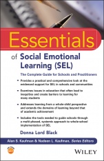 Essentials of Social Emotional Learning (SEL): The Complete Guide for Schools and Practitioners - ISBN 9781119709190