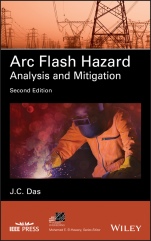 Arc Flash Hazard Analysis and Mitigation - ISBN 9781119709749