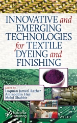 Innovative and Emerging Technologies for Textile Dyeing and Finishing - ISBN 9781119710141