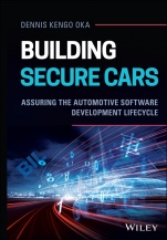 Building Secure Cars: Assuring the Automotive Software Development Lifecycle - ISBN 9781119710745