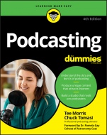 Podcasting For Dummies - ISBN 9781119711810