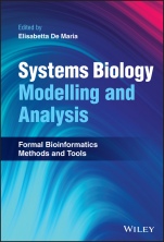 Systems Biology Modelling and Analysis: Formal Bioinformatics Methods and Tools - ISBN 9781119716532
