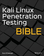 Kali Linux Penetration Testing Bible - ISBN 9781119719083