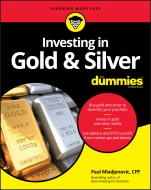 Investing in Gold & Silver For Dummies - ISBN 9781119723998