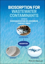 Biosorption for Wastewater Contaminants - ISBN 9781119737599