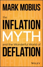 The Inflation Myth and the Wonderful World of Deflation - ISBN 9781119741428