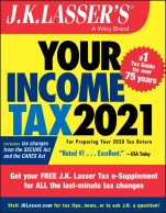 J.K. Lassers Your Income Tax 2021: For Preparing Your 2020 Tax Return - ISBN 9781119742241