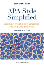 APA Style Simplified: Writing in Psychology, Education, Nursing, and Sociology - ISBN 9781119745235