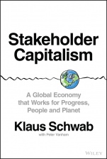 Stakeholder Capitalism: A Global Economy that Works for Progress, People and Planet - ISBN 9781119756132