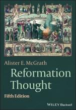 Reformation Thought: An Introduction - ISBN 9781119756583
