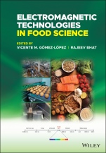 Electromagnetic Technologies in Food Science - ISBN 9781119759515