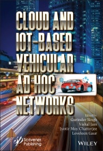 Cloud and IoT–Based Vehicular Ad Hoc Networks - ISBN 9781119761839