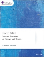 Form 1041: Income Taxation of Estates and Trusts - ISBN 9781119763796