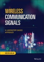 Wireless Communication Signals: A Laboratory–based Approach - ISBN 9781119764410