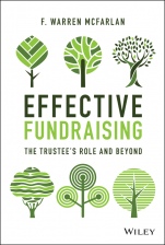 Effective Fundraising: The Trustees Role and Beyond - ISBN 9781119772286