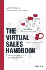 The Virtual Sales Handbook: A Hands–on Approach to Engaging Customers - ISBN 9781119775768