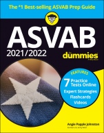 2021 / 2022 ASVAB For Dummies: Book + 7 Practice Tests Online + Flashcards + Video - ISBN 9781119784173