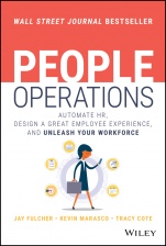 People Operations: Automate HR, Design a Great Employee Experience, and Unleash Your Workforce - ISBN 9781119785231