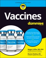 Vaccines For Dummies - ISBN 9781119787815
