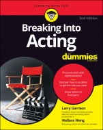 Breaking into Acting For Dummies - ISBN 9781119789697