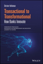 Transactional to Transformational: How Banks Innovate - ISBN 9781119791287