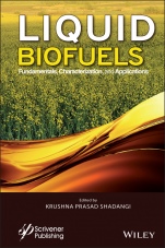 Liquid Biofuels: Fundamentals, Characterization, and Applications - ISBN 9781119791980
