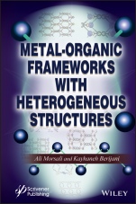 Metal–Organic Frameworks with Heterogeneous Structures - ISBN 9781119792048