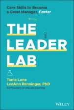 The Leader Lab: Core Skills to Become a Great Manager, Faster - ISBN 9781119793311