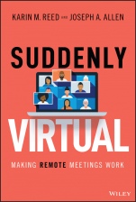 Suddenly Virtual: Making Remote Meetings Work - ISBN 9781119793670