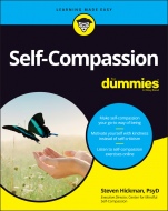 Self–Compassion For Dummies - ISBN 9781119796688