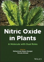Nitric Oxide in Plants: A Molecule with Dual Roles - ISBN 9781119800125