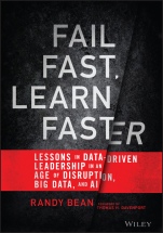 Fail Fast, Learn Faster: Lessons in Data–Driven Leadership in an Age of Disruption, Big Data, and AI - ISBN 9781119806226