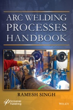 Arc Welding Processes Handbook - ISBN 9781119819059