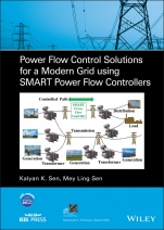 Power Flow Control Solutions for a Modern Grid Using SMART Power Flow Controllers - ISBN 9781119824350