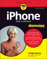 iPhone For Seniors For Dummies - ISBN 9781119837183