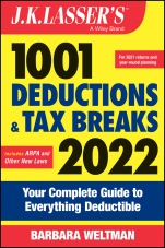 J.K. Lassers 1001 Deductions and Tax Breaks 2022: Your Complete Guide to Everything Deductible - ISBN 9781119838470