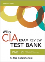 Wiley CIA 2022 Part 2 Test Bank: Practice of Internal Auditing (1–year access) - ISBN 9781119846161