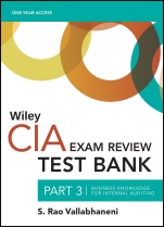 Wiley CIA 2022 part 3 Test Bank: Business Knowledge for Internal Auditing (1–year access) - ISBN 9781119846185