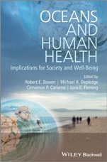 Oceans and Human Health: Implications for Society and Well–Being - ISBN 9781119941316