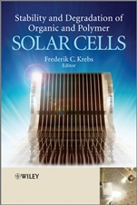 Stability and Degradation of Organic and Polymer Solar Cells - ISBN 9781119952510