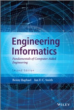 Engineering Informatics: Fundamentals of Computer–Aided Engineering - ISBN 9781119953418