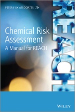 Chemical Risk Assessment: A Manual for REACH - ISBN 9781119953685