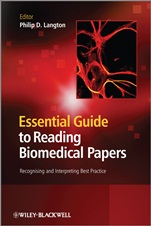 Essential Guide to Reading Biomedical Papers: Recognising and Interpreting Best Practice - ISBN 9781119959977