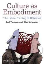 Culture as Embodiment: The Social Tuning of Behavior - ISBN 9781119961888