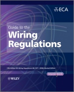 Guide to the IET Wiring Regulations: IET Wiring Regulations (BS 7671:2008 incorporating Amendment No 1:2011) - ISBN 9781119965145