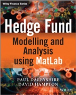 Hedge Fund Modelling and Analysis using MATLAB - ISBN 9781119967378