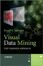 Visual Data Mining: The VisMiner Approach - ISBN 9781119967545
